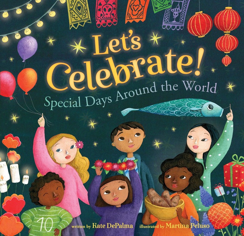 Let’s Celebrate!: Special Days Around the World (World of Celebrations) – pa…
