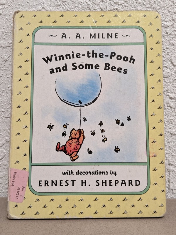 Winnie-The-Pooh Ser.: Winnie-the-Pooh and Some Bees by Alan Alexander Milne…