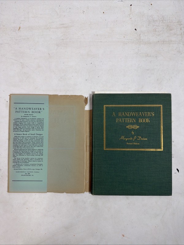 A Handweaver’s Pattern Book Marguerite Porter Davison 1947 4th Edition