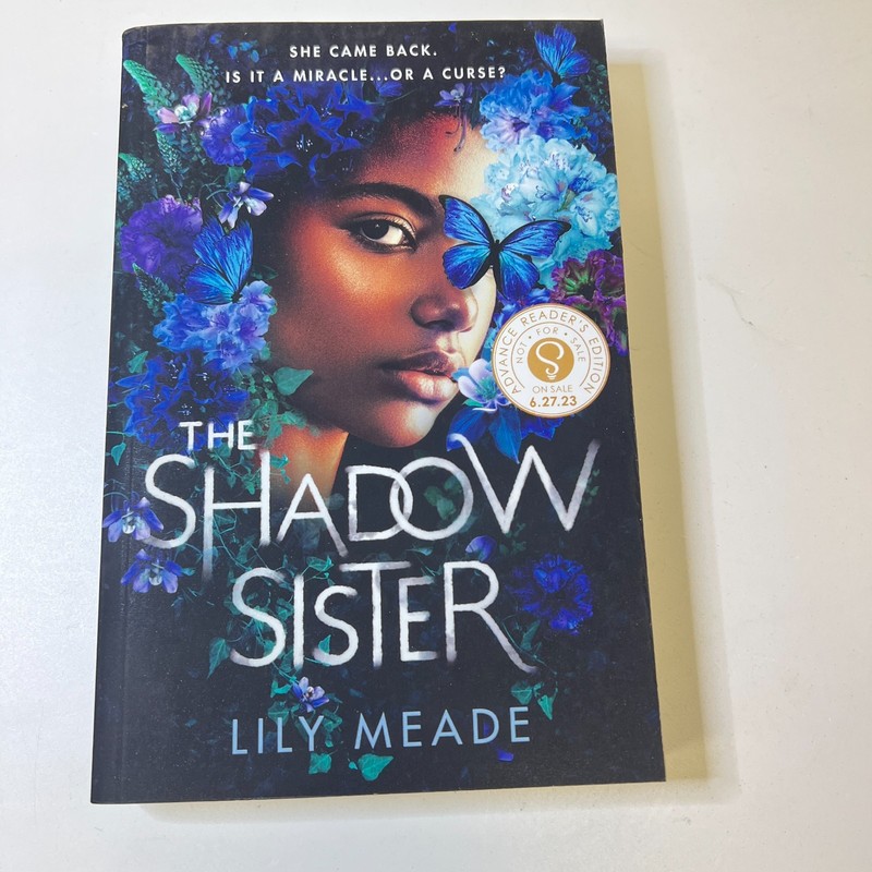 The Shadow Sister by Meade, Lily *ARC-1ST EDITION*