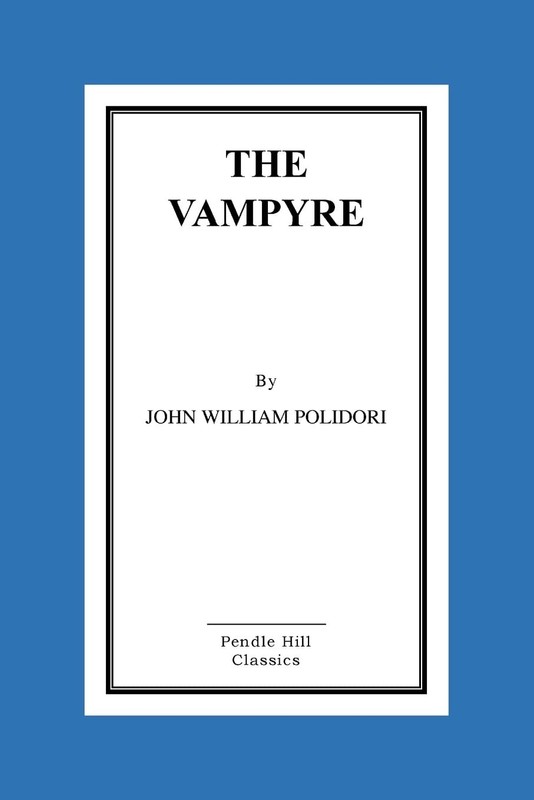 The Vampyre by John William Polidori