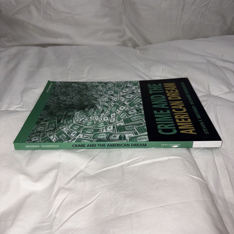 Crime and the American Dream, 5th Edition, Messner, Steven F. gallery