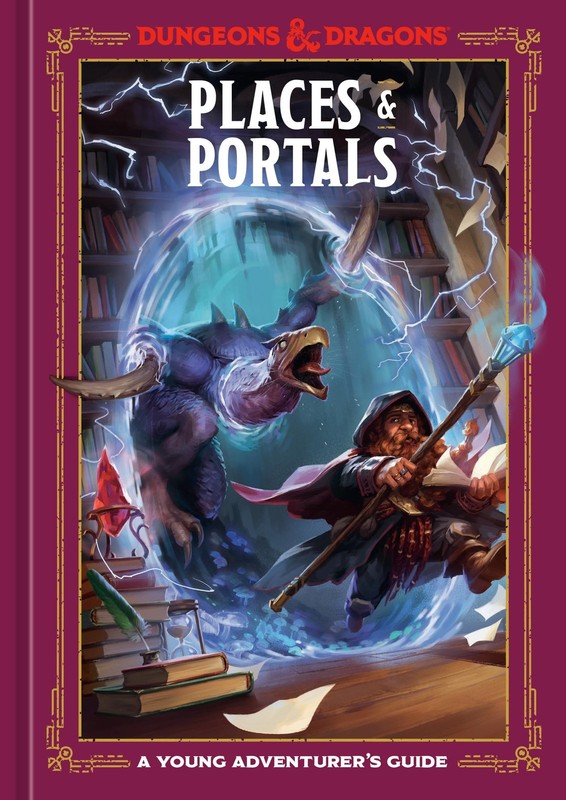 Places & Portals (Dungeons & Dragons): A Young Adventurer’s Guide (Dungeons & Dr