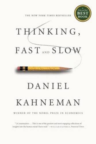 Thinking, Fast and Slow – Paperback By Kahneman, Daniel – ACCEPTABLE