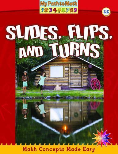 Slides, Flips, and Turns; My Path to Math- paperback, Claire Piddock, 0778752984