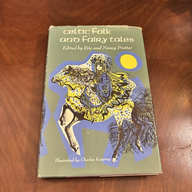 Vintage 1966 Celtic Folk and Fairy Tales HC Eric & Nancy Protter Charles Keeping