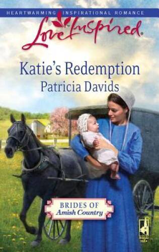 Katie’s Redemption (Brides of Amish Country, Book 1) By Davids, Patricia – GOOD