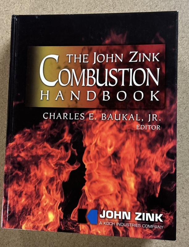 THE JOHN ZINK COMBUSTION HANDBOOK, Ed.by Charles E. Baukal 2001 CRC Press, HC