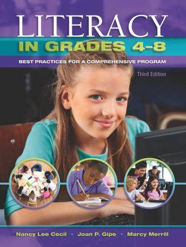Literacy in Grades 4-8: Best Practices for a Comprehensive Program by Cecil, Na