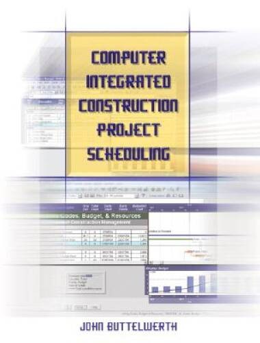 Computer Integrated Construction Project Scheduling – Paperback – GOOD