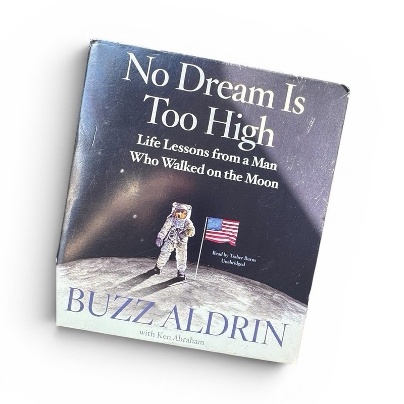 No Dream Is Too High Unabridged CD-Audio Audiobook by Buzz Aldrin (2016)