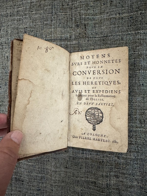 1682. Antiquarian Book. Moyens surs et honetes Pierre Marteau gallery