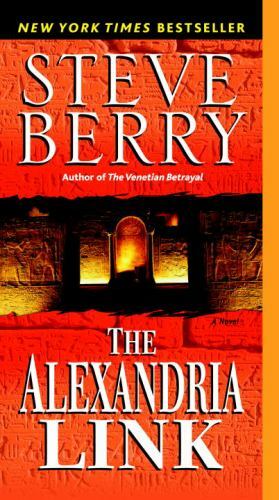 The Alexandria Link: A Novel; Cotton Malone – 0345485769, paperback, Steve Berry