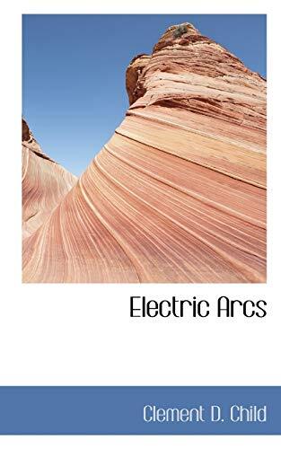 Electric Arcs