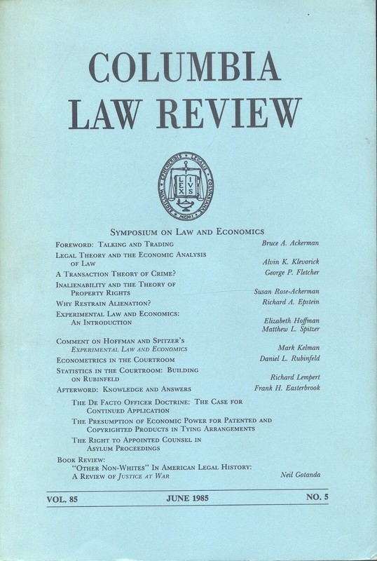 Columbia Law Review – June 1985 – Volume 85 Number 5 – Excellent Condition