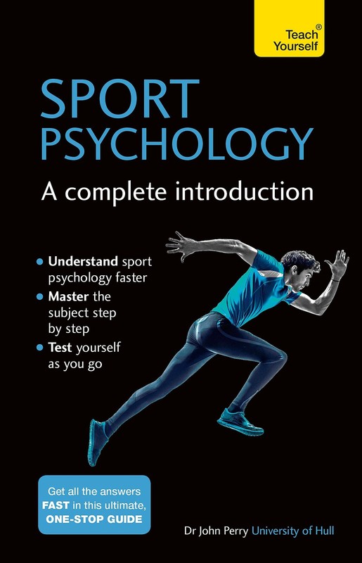 Sports Psychology – A Complete Introduction