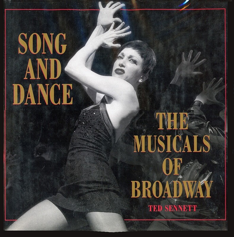 SONG AND DANCE – THE MUSICALS OF BROADWAY