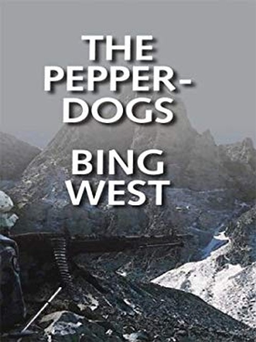 The Pepperdogs Hardcover Bing West
