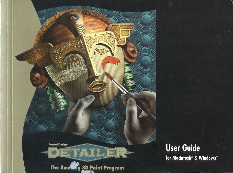 FRACTAL DESIGN DETAILER THE AMAZING 3D USER GUIDE (309 PAGES)
