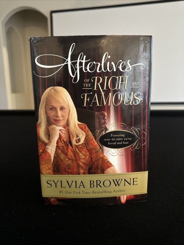 Afterlives of the Rich and Famous by Sylvia Browne (2011, Hardcover)