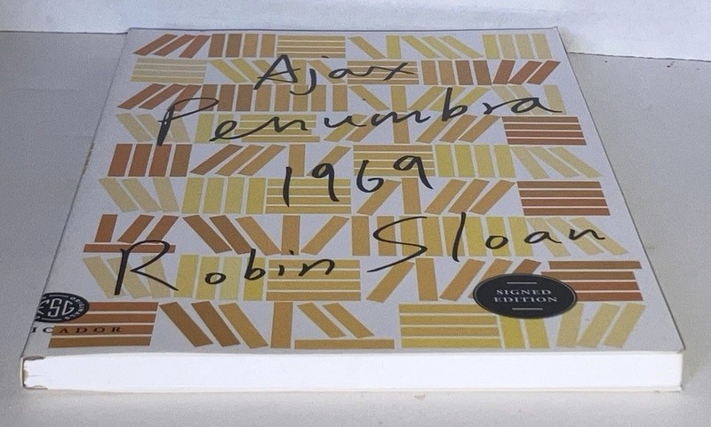 Ajax Penumbra 1969 ROBIN SLOAN Special SIGNED 1st Ed Softcover Picador RARE gallery