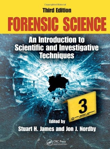 Forensic Science: An Introduction to Scientific and Investigative Techniques…