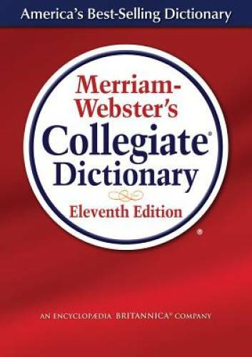 Merriam-Webster’s Collegiate Dictionary (Laminated Cover) – Hardcover – GOOD