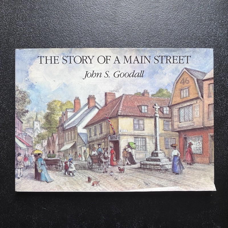 The Story of a Main Street by John S. Goodall HC First American Edition 1987