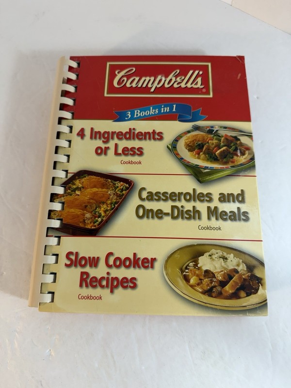 Campbell’s 3-in-1 Cookbook Spiral 4 Ingredients Casseroles Slow Cooker Recipes
