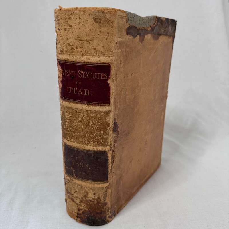 The Revised Statutes The State of Utah 1898 Hardcover Book 1st Edition Vintage