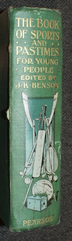 J. K. Benson The Book Of Sport & Pastimes for Young People 1907 gallery