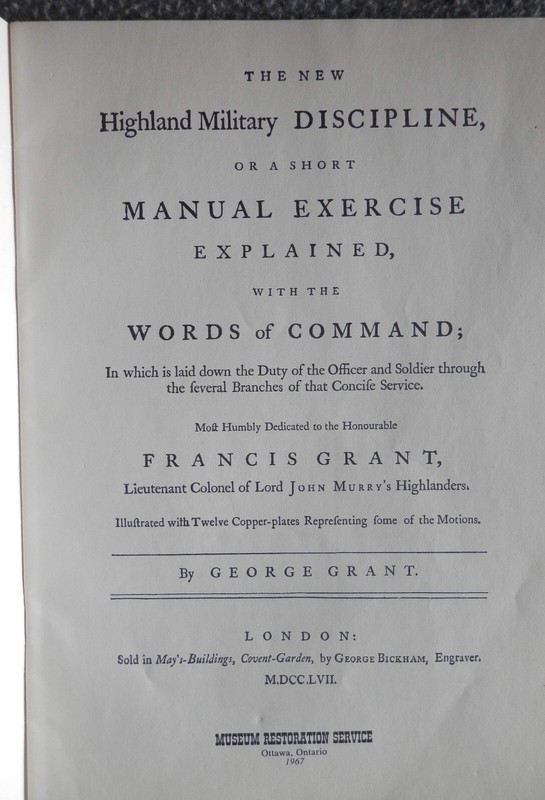 The New HIGHLAND MILITARY DISCIPLINE of 1757 mag by George Grant,Historical Arms gallery