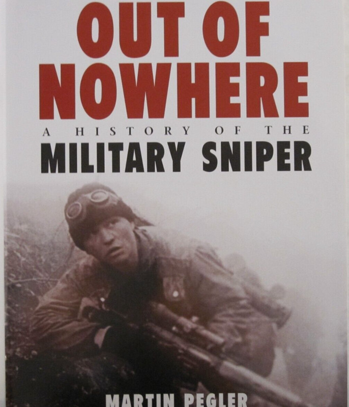General Military Ser.: Out of Nowhere: a History of the Military Sniper gallery