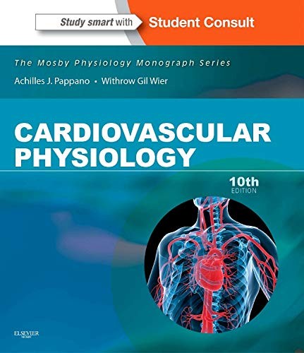 Cardiovascular Physiology: Mosby Physiology Monograph Series (with Student C…