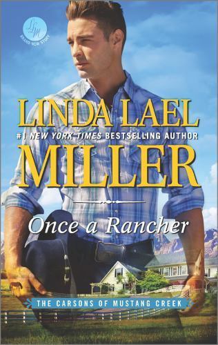 Once a Rancher: A Western Romance by Miller, Linda Lael