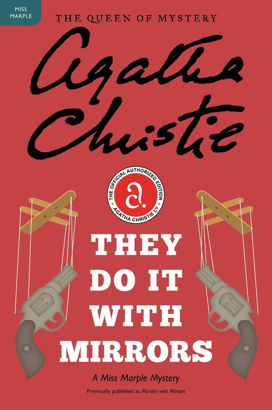 They Do It with Mirrors: A Miss Marple Mystery