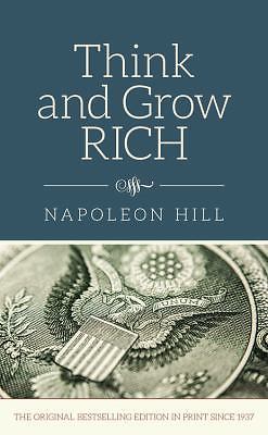 Think and Grow Rich by Napoleon Hill (2015, Hardcover)