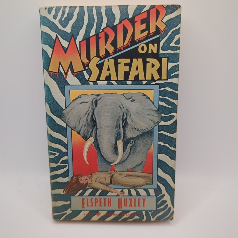 Murder On Safari By Elspeth Huxley Paperback Novel Book First Perennial Edition
