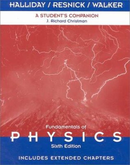 Fundamentals of Physics : Extended Chapters 1-45, a Student’s Com