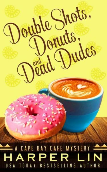 Double Shots, Donuts, And Dead Dudes