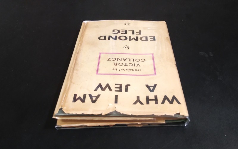WHY I AM A JEW - Edmond Fleg translated by Victor Gollancz (hc/dj) 1943 gallery