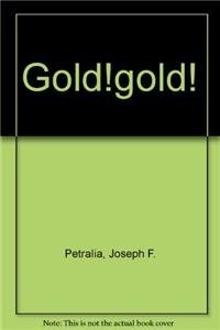 Gold!Gold!