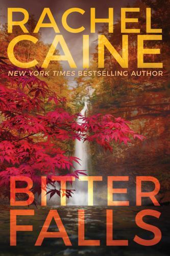 Bitter Falls by Rachel Caine (2020, Trade Paperback)