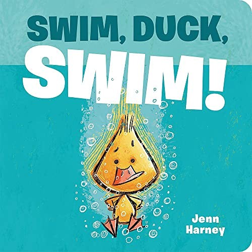 Swim, Duck, Swim!, Harney, Jennifer