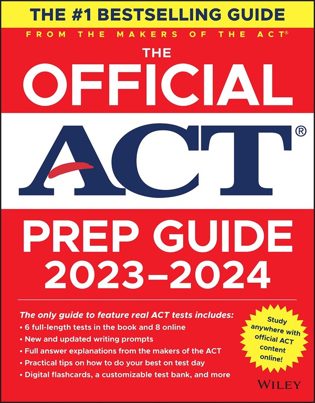 The Official ACT Prep Guide 2023-2024: Book + 8 Practice Tests + 400 Digital…