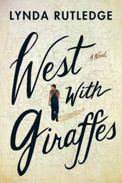 West with Giraffes Library Binding Lynda Rutledge