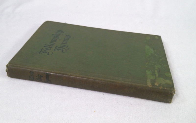 Fellowship Hymns 1910 Association Press Church Music YMCA Vintage Antique gallery