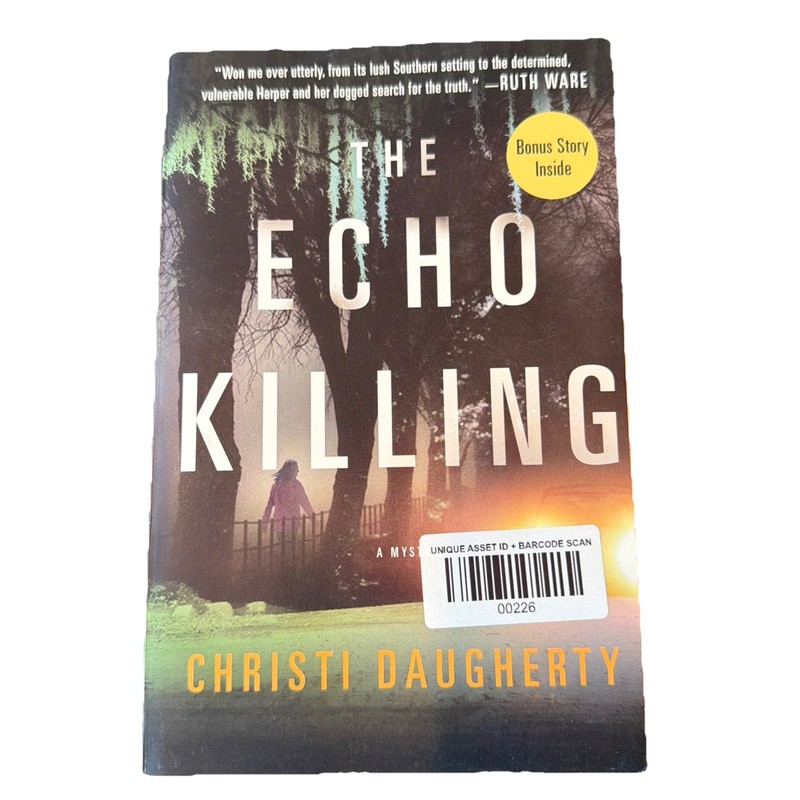 The Echo Killing: A Mystery By Christi Daugherty + Bonus Story – 9781250148858