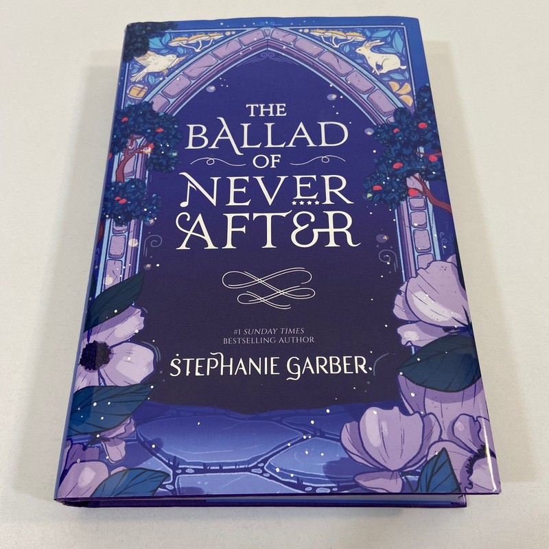 The Ballad of Never After Stephanie Garber SIGNED FairyLoot Edition 2022 HCDJ