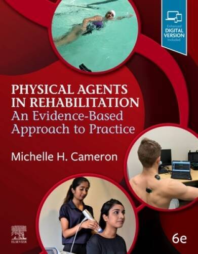 Physical Agents in Rehabilitation: An Evidence-Based Approach to Practice – GOOD
